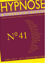 Revue Hypnose & Thérapies Brèves 41 Revue Hypnose & Thérapies Brèves 41