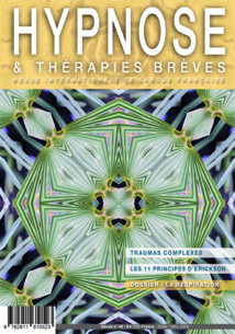 Les Abstracts de la Revue Hypnose & Thérapies Brèves 46 à 49 Les Abstracts de la Revue Hypnose & Thérapies Brèves 46 à 49