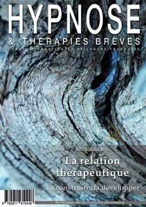 Commandez ce numéro Hors-Série n°11 de la Revue Hypnose et Thérapies Brèves