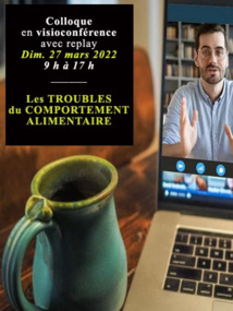 8ème Colloque de la Revue Hypnose et Thérapies Brèves 2022: Les troubles du comportement alimentaire 8ème Colloque de la Revue Hypnose et Thérapies Brèves 2022: Les troubles du comportement alimentaire