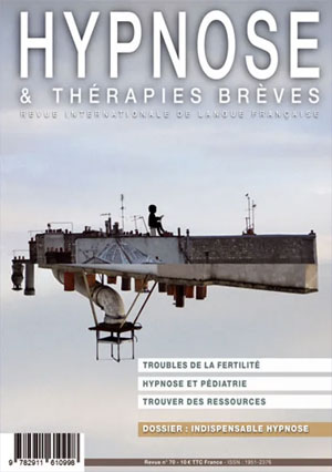 Espace Douleur Douceur. Edito de Gérard OSTERMANN pour la Revue Hypnose et Thérapies Brèves 70.