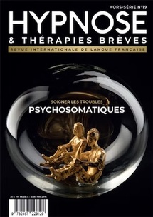 Commandez ce Hors-série de la Revue Hypnose & Thérapies brèves Commandez ce Hors-série de la Revue Hypnose & Thérapies brèves
