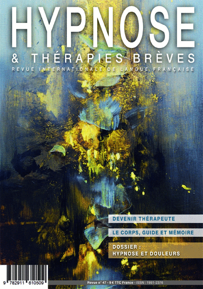 Les Abstracts de la Revue Hypnose & Thérapies Brèves 46 à 49