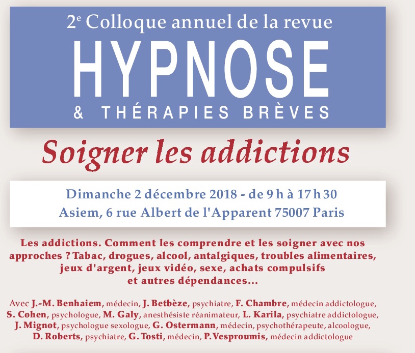 Colloque Hypnose & Thérapies Brèves 2018: Soigner les Addictions