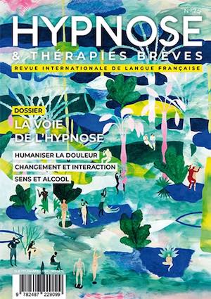 Commandez la Revue Hypnose & Thérapies brèves n°75