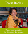 DVD Teresa Robles : Douleur & Langues