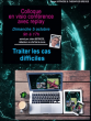 Colloque: TRAITER LES CAS DIFFICILES - 05 Octobre 2025