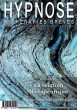 Hors-Série n°11 de la Revue Hypnose & Thérapies Brèves. La Relation Thérapeutique