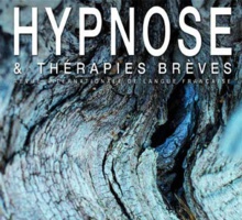 Hors-Série n°11 de la Revue Hypnose & Thérapies Brèves. La Relation Thérapeutique